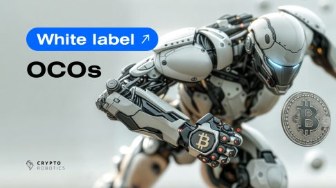 White Label OCOs and Exit Tools by CryptoRobotics