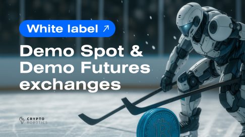 White Label Demo Spot & Demo Futures exchanges by CryptoRobotics