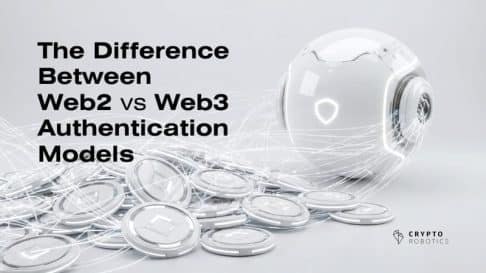 Web2 vs Web3 Authentication: Key Differences Explained